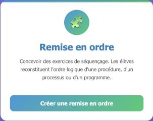 Capture d'écran du bouton d'accès de l'activité Remise en ordre avec description de l'activité